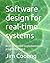Software design for real-time systems: An RTOS-based implementation programmed in C