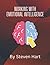 Working With Emotional Inte...