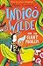 Indigo Wilde and the Giant ...
