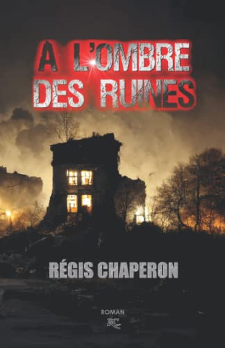 À L'OMBRE DES RUINES (Anticipation) (French Edition)
