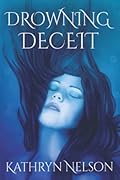 Drowning Deceit
