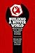Building a Better World, 3r...