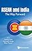 Asean And India: The Way Fo...