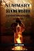 SUMMARY Of SEEKING WISDOM: ...