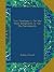 Two Treatises: I. On the Holy Scriptures. Ii. On the Sacraments