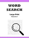 Word Search Large Print Volume 1