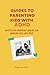 GUIDE TO PARENTING KIDS WIT...