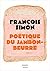 Poétique du jambon-beurre by François Simon