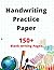 Handwriting Practice Paper ...