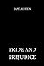 Pride and Prejudice by jane austen