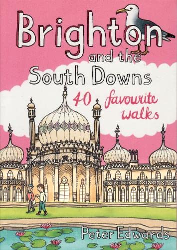Brighton and the South Downs (Paperback)
