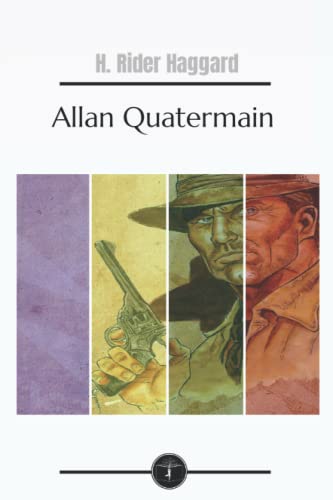 Allan Quatermain -Garden Classics