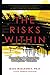 The Risks Within: Preventin...