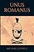 Unus Romanus (Latin Edition)