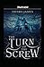 The Turn of the Screw Illustrated