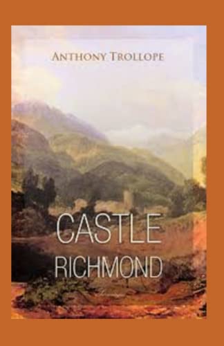 Castle Richmond Annotated