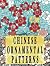 Chinese Ornamental Patterns by Phyllis Bramble