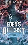 Eden's Outcast