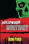 HOLLYWOOD MORTUARY