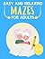Mazes Relaxing Memory Activ...
