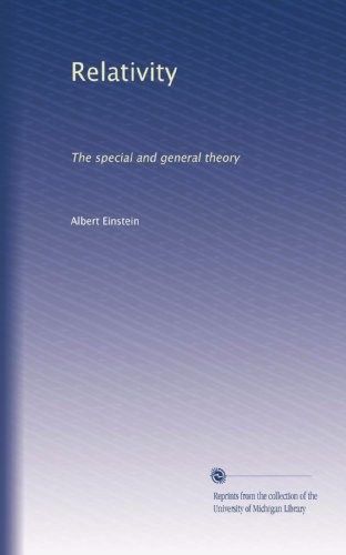 Relativity: The special and general theory