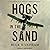 Hogs in the Sand: A Gulf Wa...