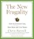 The New Frugality: How to Consume Less, Save More, and Live Better