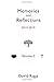 Memories and Reflections Volume 2 by David Riggs