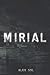 MIRIAL: édition adaptée à la dyslexie (Éditions spéciale aide à la dyslexie) (French Edition)