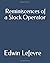 Reminiscences of a Stock Operator