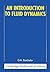 An Introduction to Fluid Dynamics (Cambridge Mathematical Library)