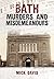 Bath Murders and Misdemeanours