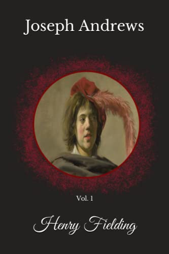 Joseph Andrews: Vol. 1