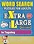 WORD SEARCH PUZZLES EXTRA LARGE PRINT FOR ADULTS #IN TAGALOG - VOL.2 - Delta Classics - The LARGEST PRINT WordSearch Game for Adults & Seniors - Find ... Fun with 100 Jumbo Puzzles (Activity Book)