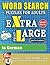 WORD SEARCH PUZZLES EXTRA L...
