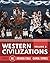 Western Civilizations (Volu...