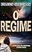 O Regime: Livro Dois (Jornada de Kendra 2) (Portuguese Edition)