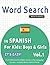 WORD SEARCH IN SPANISH FOR ...