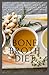 BONE BROTH DIET: THE FULL B...