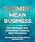 Women Mean Business: Over 5...
