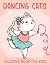 Dancing Cats Coloring Book for kids: Cat Butthole Colouring Book for All Ages to Lovers Cats,Anxiety and Stress Relief To Drawing