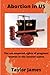 Abortion in US: The Untampe...