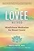The LOVEE Method: Mindfulne...