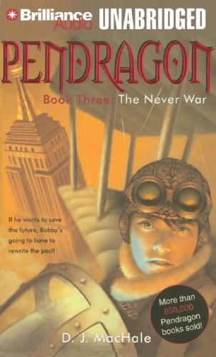 Pendragon Book Three: The Never War