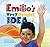 Emilio's Very Bright IDEA -...