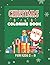 Christmas Coloring Book for Kids 2-8  by Vera James
