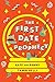 The First Date Prophecy: A Hilarious and Nostalgic Love Story