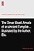 The Dover Road. Annals of an Ancient Turnpike ... Illustrated by the Author, Etc.