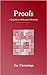 Proofs: A Long-Form Mathematics Textbook (The Long-Form Math Textbook Series)