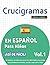 CRUCIGRAMAS EN ESPAÑOL PARA...